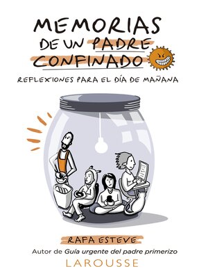 cover image of Memorias de un padre confinado